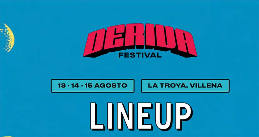 Cartel Deriva Festival en Villena Alicante